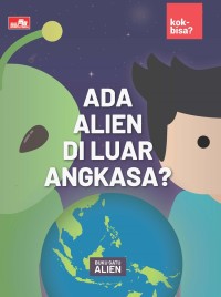 Image of Ada Alien di Luar Angkasa?