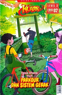 Image of KUARK Komik Sains: Parkour dan Sistem Gerak