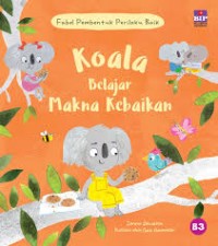 Image of Koala Belajar Makna Kebaikan