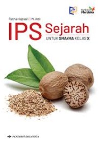 Image of IPS Sejarah untuk SMA/MA Kelas X Kurikulum Merdeka