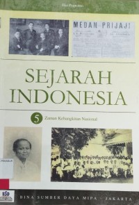 Image of Sejarah Indonesia 5 : Zaman Kebangkitan Nasional (HIBAH/DAK)