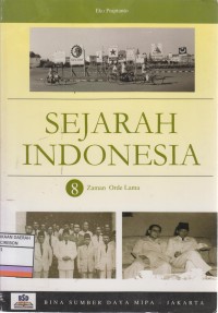 Image of Sejarah Indonesia 8 : Zaman Orde Lama (HIBAH/DAK)
