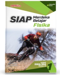 Image of Siap Merdeka Belajar Fisika 1 untuk SMA/MA Kelas X (Kurikulum Merdeka)