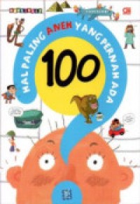 Image of 100 Hal Paling Aneh yang Pernah Ada