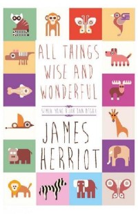 Image of All Things Wise and Wonderful = Semua Yang Bijak dan Megah