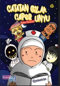 Image of Catatan Gilak Caper (Calon Perawat) Unyu