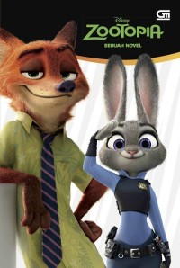 Image of Disney : Zootopia (Sebuah Novel)
