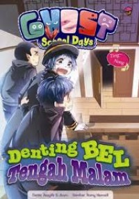 Image of Ghost School Days : Denting Bel Tengah Malam