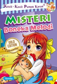 Image of Kecil - kecil Punya Karya : Misteri Boneka Melodi