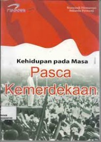 Image of Kehidupan pada Masa Pasca Kemerdekaan (DAK SMPK)