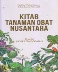Image of Kitab Tanaman Obat Nusantara disertai Indeks Pengobatan