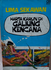 Image of Lima Sekawan : Harta Karun di Galiung Kencana