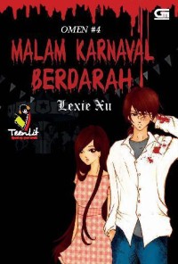 Image of Omen #4 : Malam Karnaval Berdarah