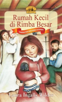 Image of Rumah Kecil di Rimba Besar (Seri Laura)