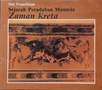 Image of Sejarah Peradaban Manusia : Zaman Kreta