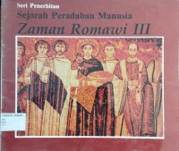 Image of Sejarah Peradaban Manusia : Zaman Romawi III