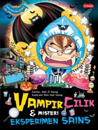 Image of Seri Misteri Sains : Vampir Cilik & Misteri Eksperimen Sains