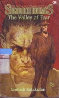 Image of Sherlok Holmes : The Valley of Fear = Lembah Ketakutan