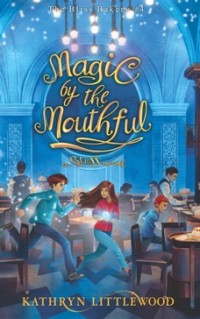 Image of The Bliss Bakery #4 : MAGIC BY THE MOUTHFUL = Sesuap Sihir