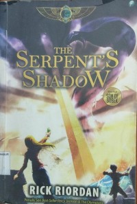 Image of The Kane Chronicles 3 : The Serpent's Shadow