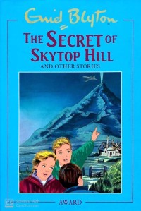 Image of The Secret Skytop Hill and Other Stories