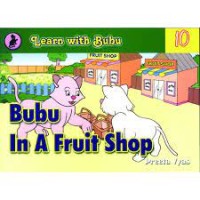 Image of Learn with Bubu 10 : Bubu in a Fruit Shop