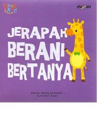 Image of JERAPAH BERANI BERTANYA